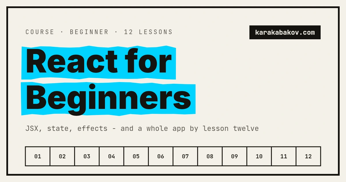React for Beginners - the title struck through in cyan marker on paper, above a ruled strip of twelve numbered lesson cells